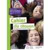 CAHIER DU CITOYEN 3E - ED. 2019