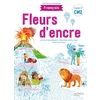 FLEURS D'ENCRE FRANCAIS CM2 - LIVRE ELEVE - EDITION 2021