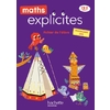 MATHS EXPLICITES CE2 - FICHIER ELEVE - EDITION 2021