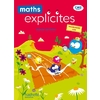 MATHS EXPLICITES CM2 - MANUEL ELEVE - EDITION 2021