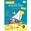 FRANCAIS EXPLICITE CM2 - GUIDE PEDAGOGIQUE - ED. 2021