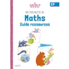 MA POCHETTE DE MATHS CP - LES POCHETTES ATELIERS - GUIDE RESSOURCES  - ED. 2021