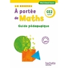 LE NOUVEL A PORTEE DE MATHS CE2 - GUIDE PEDAGOGIQUE - ED. 2023