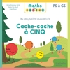 MATHS A CONTER - AU PAYS DES QUANTITES CACHE-CACHE A CINQ - ALBUM - ED. 2024