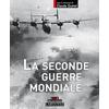 LA SECONDE GUERRE MONDIALE