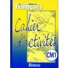 LE NOUVEL ATELIER DE FRANCAIS CM1 2003 CAHIER D'ACTIVITES EXPORT
