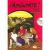 APUNTATE ESPAGNOL COLLEGE 2EME ANNEE 2007 MANUEL DE L'ELEVE + CD AUDIO