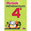 MYRIADE MATHEMATIQUES 4E 2011 MANUEL DE L'ELEVE GRAND FORMAT