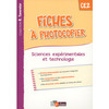 TAVERNIER SCIENCES EXPERIMENTALES ET TECHNOLOGIE CE2 2015 FICHES A PHOTOCOPIER