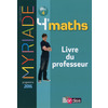 MYRIADE MATHEMATIQUES 4E 2016 LIVRE DU PROFESSEUR