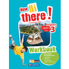 NEW HI THERE ! ANGLAIS 3E 2017 WORKBOOK ELEVE