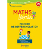 LES MATHS AVEC LEONIE - CM1 - 2022 - FICHIER DE DIFFERENCIATION PHOTOCOPIABLE