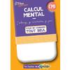 CAHIERS BORDAS POUR TOUS - CALCUL MENTAL CM1 - 2022 - CAHIER CORRIGE