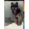 L'APPEL DE LA FORET