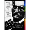 CHARLES BAUDELAIRE UN POETE