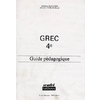 GREC - NIVEAU 1 - 4E - GUIDE PEDAGOGIQUE - SCODEL