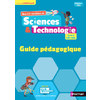 SCIENCES ET TECHNOLOGIE CYCLE 3 CM1-CM2 - GUIDE PEDAGOGIQUE