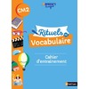 RITUELS DE VOCABULAIRE CM2 - CAHIER D'ENTRAINEMENT