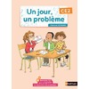 UN JOUR, UN PROBLEME CE2 - CAHIER DE L'ELEVE