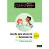 MHF - EDL CE2 - GUIDE DES SEANCES + RESSOURCES