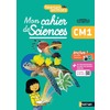 SEANCES ANIMEES - CM1 - MON CAHIER DES SCIENCES