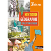 HISTOIRE GEOGRAPHIE EDUCATION CIVIQUE 3E PREPA-PRO LIVRE DE L'ELEVE