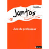 JUNTOS 2E ANNEE 2009 - LIVRE DU PROFESSEUR