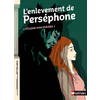 L'ENLEVEMENT DE PERSEPHONE