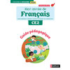 MON ANNEE DE FRANCAIS - CE2 - GUIDE PEDAGOGIQUE - EDITION 2025