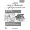 CAHIER D'ALGORITHMIQUE ET DE PROGRAMMATION CYCLE 4 (2016) - LIVRE DU PROFESSEUR