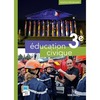 EDUCATION CIVIQUE 3E (2014) - MANUEL ELEVE