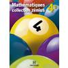 ZENIUS MATHEMATIQUES 4E (2011) - GRAND FORMAT