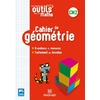 LES NOUVEAUX OUTILS POUR LES MATHS CM2 (2019) - CAHIER DE GEOMETRIE