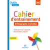 OUTILS POUR LE FRANCAIS CM2 (2020) - CAHIER D'ENTRAINEMENT - ORTHOGRAPHE ET DICTEES