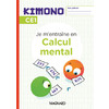 KIMONO CE1 : CAHIER DE CALCUL MENTAL (2024)