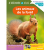JE DECOUVRE ET JE LIS CP - LES ANIMAUX DE LA FORET - PREMIERES LECTURES, PREMIERES DECOUVERTES
