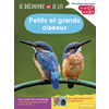 JE DECOUVRE ET JE LIS CP ET CE1 - PETITS ET GRANDS OISEAUX - PREMIERES LECTURES, PREMIERES DECOUVERT