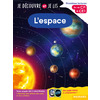 JE DECOUVRE ET JE LIS CP ET CE1 - L'ESPACE - FIN DE CP ET CE1