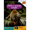 JE DECOUVRE ET JE LIS CE1 ET CE2 - PETITS ET GRANDS SINGES