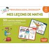 MES LECONS DE MATH CP, CE1, CE2 - 50 CARTES MENTALES POUR COMPRENDRE FACILEMENT LA NUMEROTATION, LE