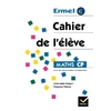 ERMEL - CAHIER DE L'ELEVE CP