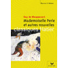 MAUPASSANT (GUY DE), MADEMOISELLE PERLE ET AUTRES NOUVELLES