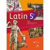 LATIN 5E ED. 2010 - MANUEL DE L'ELEVE