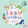 UNE ANNEE DE PHONOLOGIE - CHANTONS AVEC LES FABULETTRES