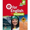E FOR ENGLISH 4E - ANGLAIS ED. 2017 - WORKBOOK