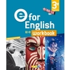 E FOR ENGLISH 3E - ANGLAIS ED.2017 -  WORKBOOK