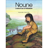 MINI ALBUM NOUNE,L'ENFANT DE LA PREHISTOIRE