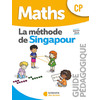 METHODE DE SINGAPOUR CP (2019) - GUIDE PEDAGOGIQUE