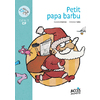 PETIT PAPA BARBU - PREMIERES LECTURES DEBUT CP