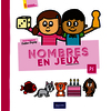 NOMBRES EN JEUX PS - MATHS EN